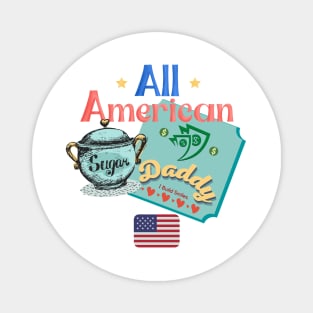 All American Sugar Daddy Magnet